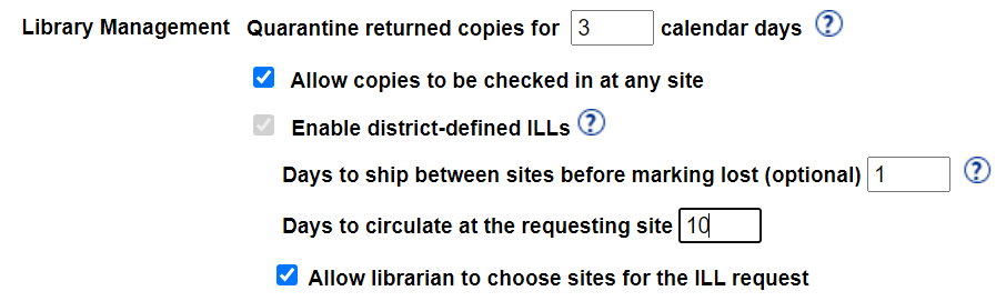 Library Management section, showing Enable district-defined ILLs and Days to circulate at the requesting site.